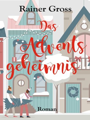 cover image of Das Adventsgeheimnis